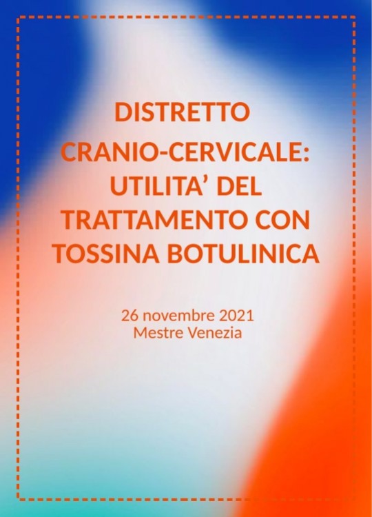 Distretto Cranio-Cervicale: utilità del trattamento con tossina botulinica 