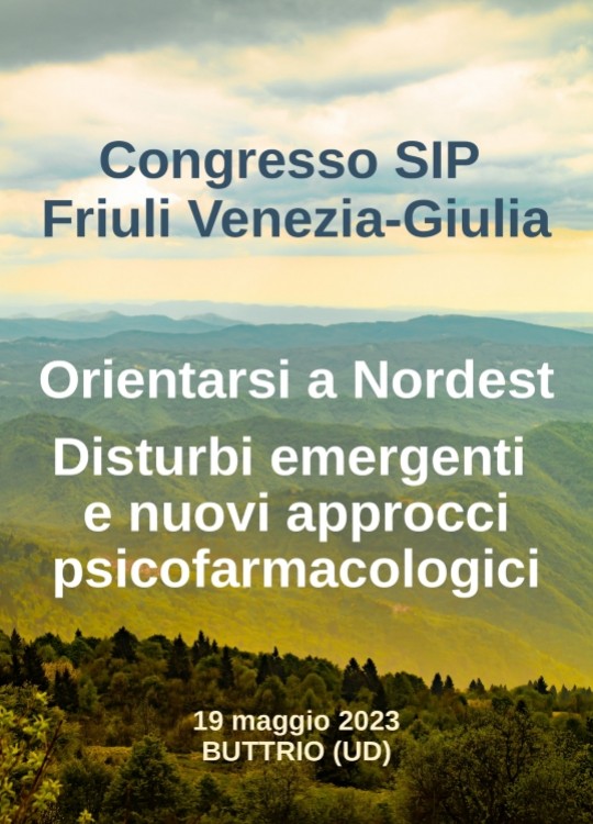 Orientarsi a Nordest Disturbi emergenti e nuovi approcci psicofarmacologici