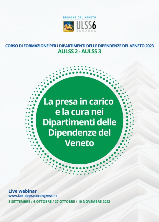 La presa in carico e la cura nei Dipartimenti delle Dipendenze del Veneto AULSS 2 e AULSS 3