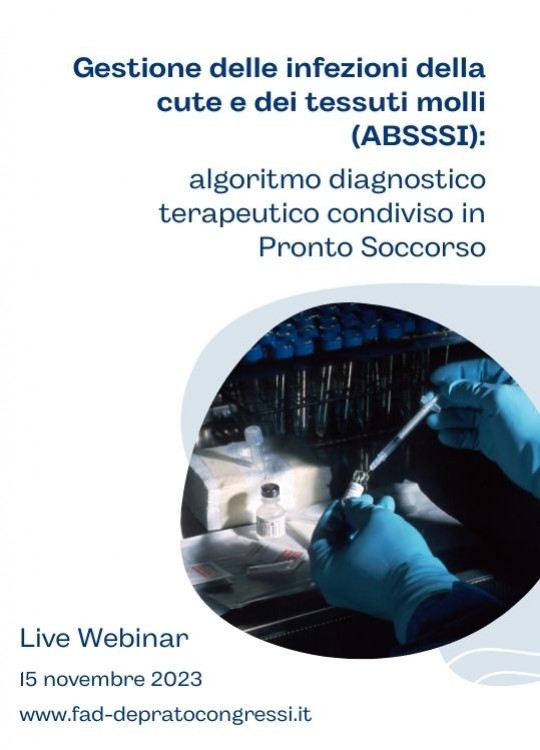 Gestione delle infezioni della cute e dei tessuti molli (ABSSSI): algoritmo diagnostico terapeutico condiviso in Pronto Soccorso