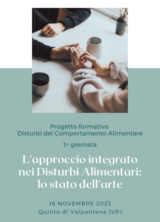 Progetto formativo disturbi del comportmento alimentare - 1^ giornata L’approccio integrato nei Disturbi Alimentari: lo stato dell’arte