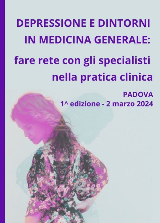 Depressione e dintorni in medicina generale: fare rete con gli specialisti nella pratica clinica