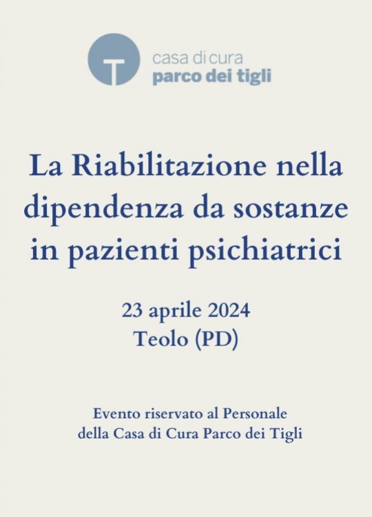 La Riabilitazione nella dipendenza da sostanze in pazienti psichiatrici