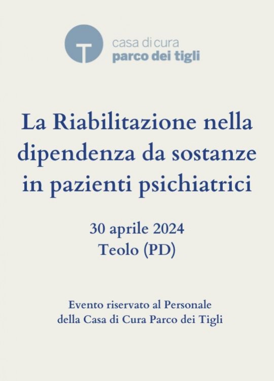 La Riabilitazione nella dipendenza da sostanze in pazienti psichiatrici