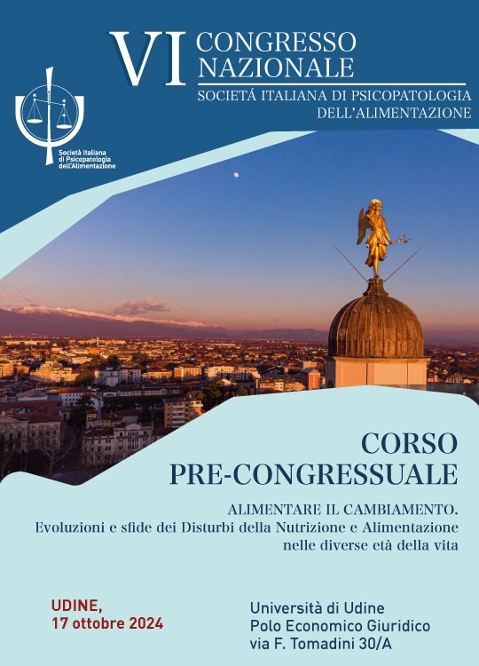 CORSO PRE-CONGRESSUALE - VI CONGRESSO NAZIONALE SIPA Alimentare il cambiamento. Evoluzioni e sfide dei Disturbi della Nutrizione e Alimentazione nelle diverse età della vita