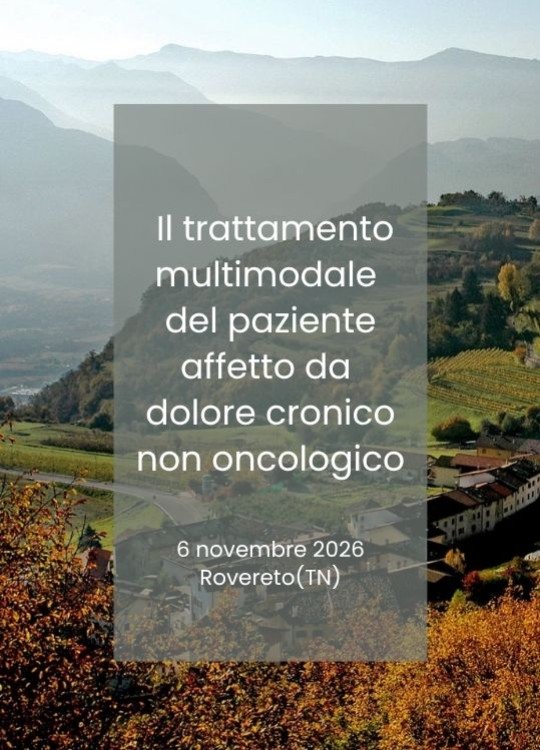 Il trattamento multimodale del paziente affetto da dolore cronico non oncologico