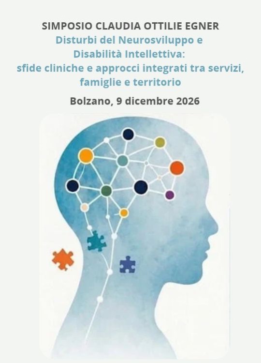 Simposio Claudia Ottilie Egner. Disturbi del Neurosviluppo e Disabilità Intellettiva: sfide cliniche e approcci integrati tra servizi, famiglie e territorio